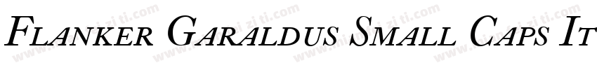 Flanker Garaldus Small Caps Italic字体转换